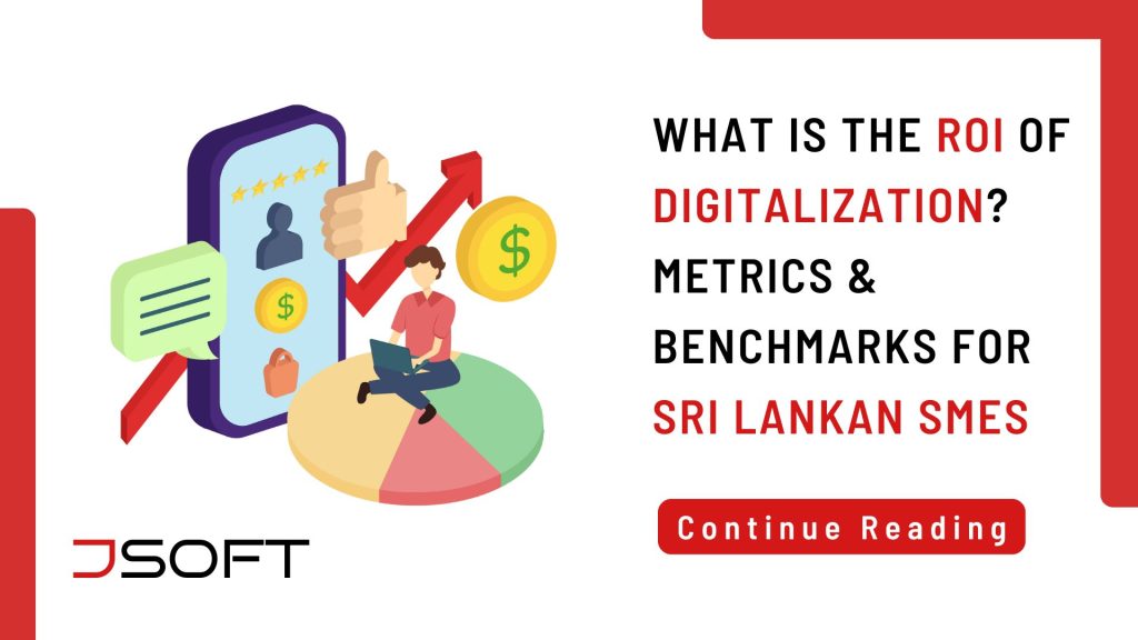 ROI of Digitalization for Sri Lankan SMEs